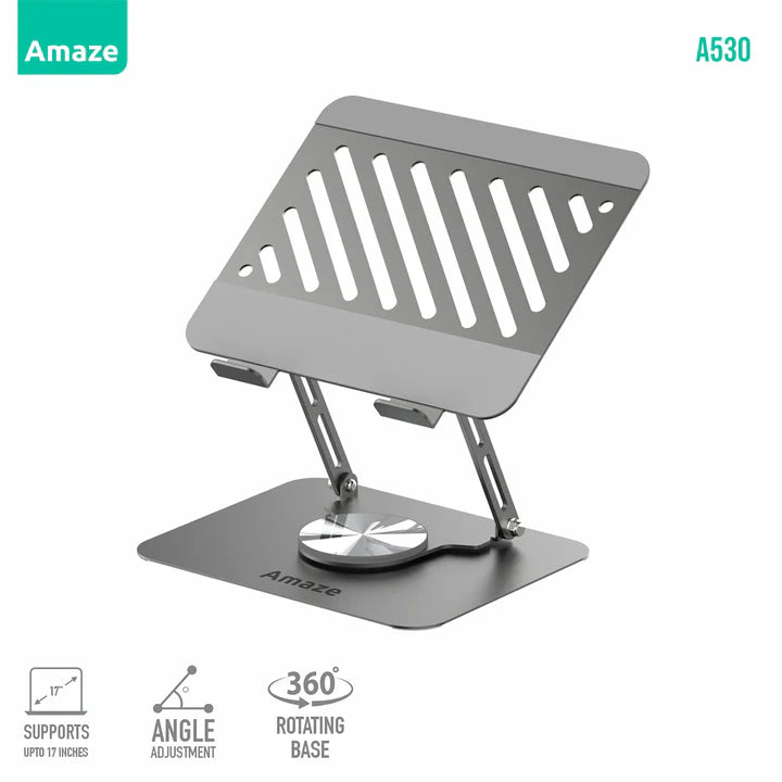 Amaze 360 DEGREE ROTATABLE LAPTOP STAND | A530